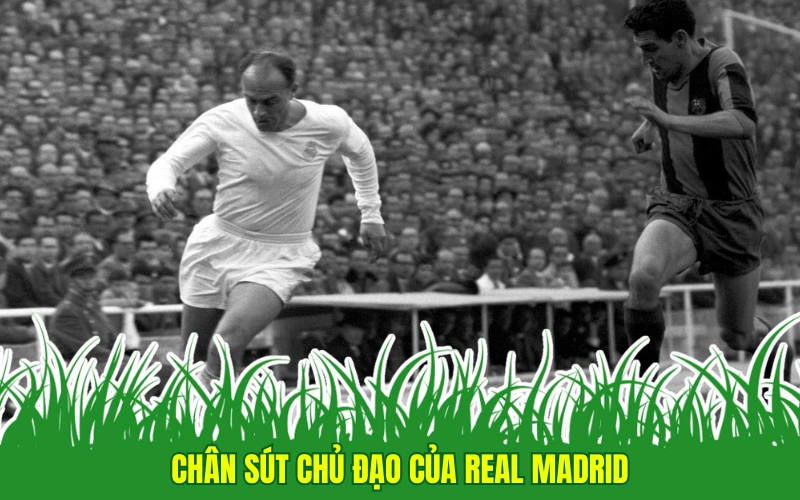 Chân sút chủ đạo của Real Madrid