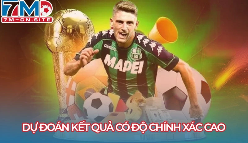 Dự đoán kết quả có độ chính xác cao